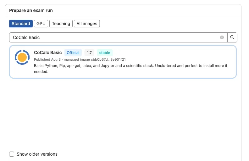 Choose a software image from the catalog before preparing an exam run